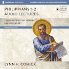 Philippians 1-2: Audio Lectures