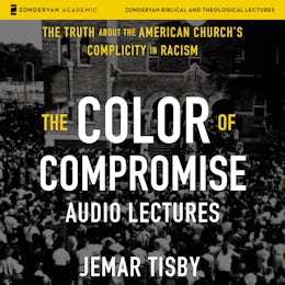 The Color of Compromise: Audio Lectures