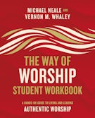 The Way of Worship Student Workbook