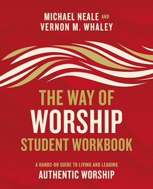 The Way of Worship Student Workbook book image