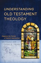 Understanding Old Testament Theology