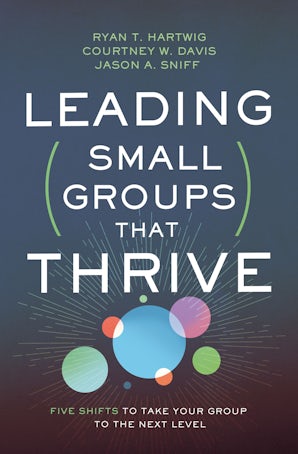 Leading Small Groups That Thrive book image