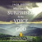 Why I Am Still Surprised by the Voice of God