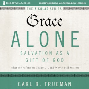Grace Alone: Audio Lectures book image