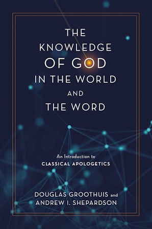 The Knowledge of God in the World and the Word book image