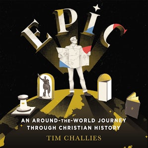 Epic: An Around-the-World Journey through Christian History book image