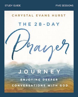 The 28-Day Prayer Journey Study Guide