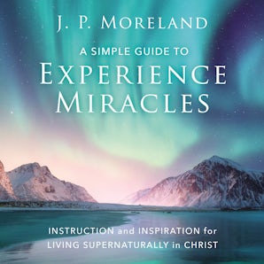 A Simple Guide to Experience Miracles book image