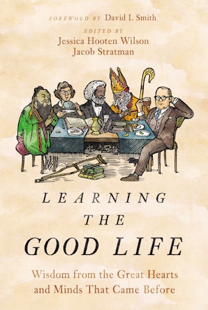 Learning the Good Life book image