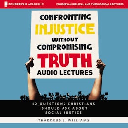 Confronting Injustice without Compromising Truth: Audio Lectures