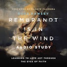 Rembrandt Is in the Wind: Audio Study