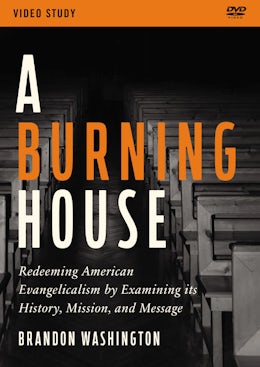 A Burning House Video Study
