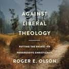 Against Liberal Theology