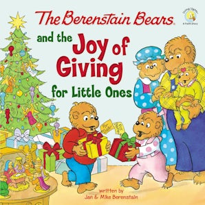 The Berenstain Bears and the Joy of Giving for Little Ones book image