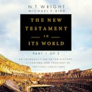 The New Testament in Its World: Part 1