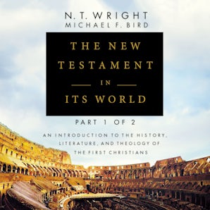 The New Testament in Its World: Part 1 book image