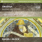Obadiah: Audio Lectures