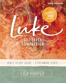 Luke Bible Study Guide plus Streaming Video