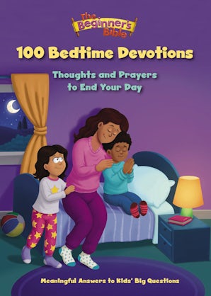 The Beginner's Bible 100 Bedtime Devotions book image