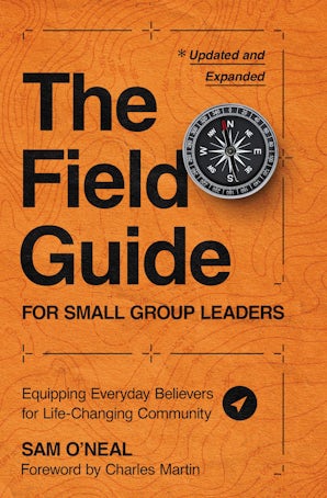 The Field Guide for Small Group Leaders book image