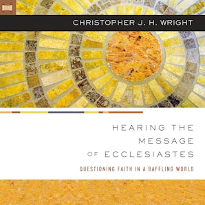 Hearing the Message of Ecclesiastes book image
