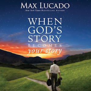 When God's Story Becomes Your Story book image