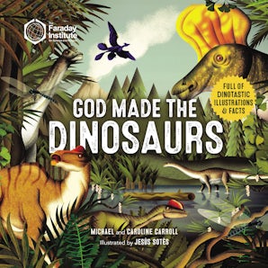 God Made the Dinosaurs book image
