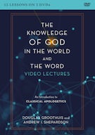 The Knowledge of God in the World and the Word Video Lectures