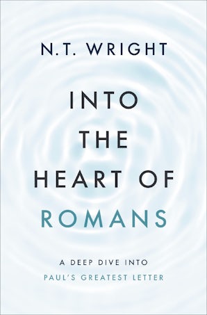 Into the Heart of Romans book image