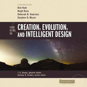 Four Views on Creation, Evolution, and Intelligent Design book image