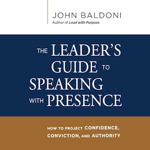 The Leader's Guide to Speaking with Presence book image