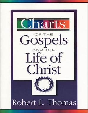 Charts of the Gospels and the Life of Christ book image