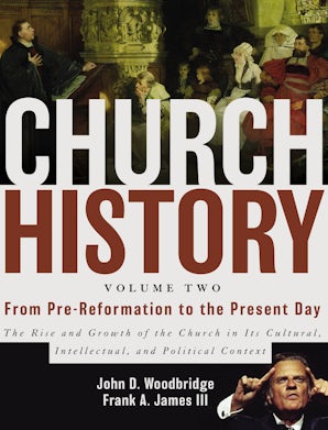 Church History, Volume Two: From Pre-Reformation to the Present Day book image