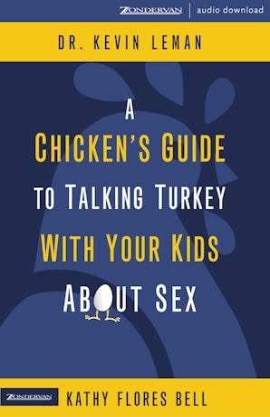 A Chicken's Guide to Talking Turkey with Your Kids About Sex book image