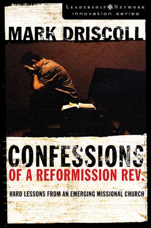 Confessions of a Reformission Rev. book image