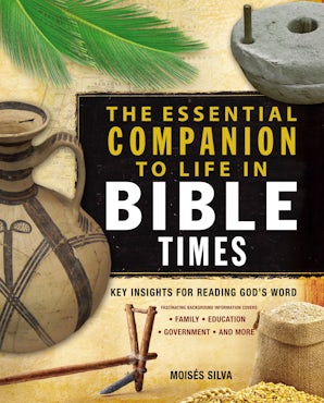 The Essential Companion to Life in Bible Times book image