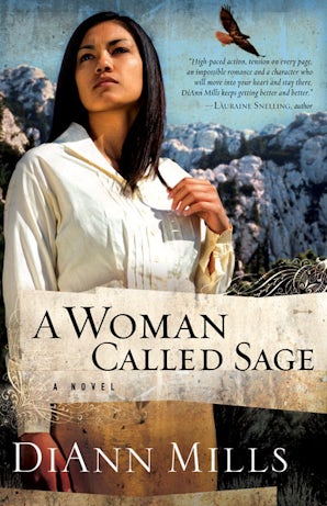 A Woman Called Sage Paperback  by DiAnn Mills