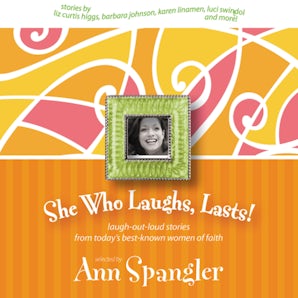 She Who Laughs, Lasts! book image