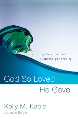 God So Loved, He Gave