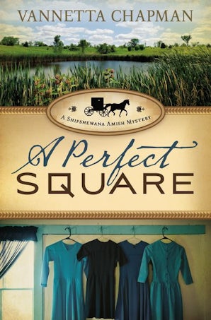 A Perfect Square Paperback  by Vannetta Chapman