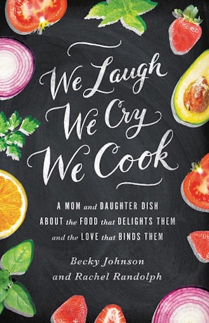 We Laugh, We Cry, We Cook book image