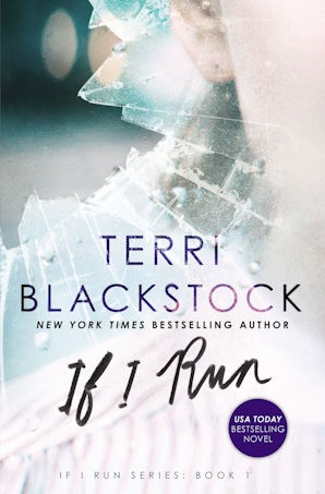 If I Run Paperback  by Terri Blackstock