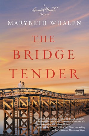 The Bridge Tender Paperback  by Marybeth Mayhew Whalen
