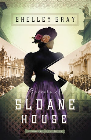 Secrets of Sloane House Paperback  by Shelley Gray