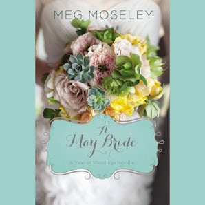 A May Bride Downloadable audio file UBR by Meg Moseley
