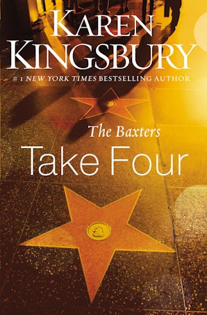 The Baxters Take Four Paperback  by Karen Kingsbury