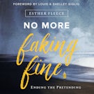 No More Faking Fine