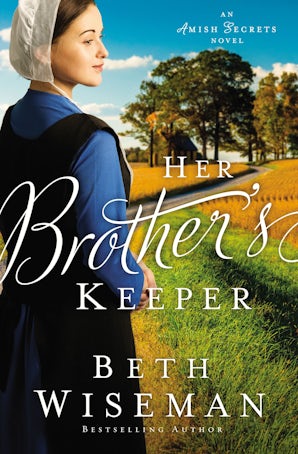 Her Brother's Keeper Paperback  by Beth Wiseman
