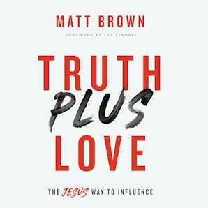 Truth Plus Love book image