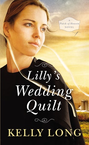 Lilly's Wedding Quilt Paperback  by Kelly Long